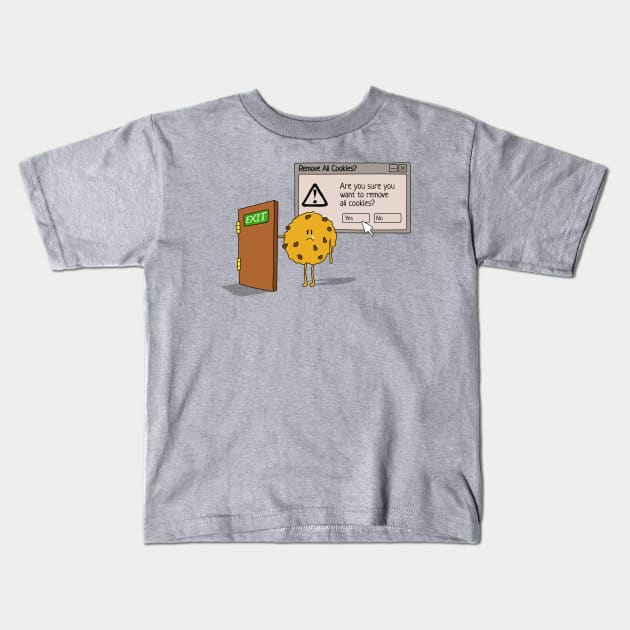 Would You Like To Remove Cookies? Kids T-Shirt by NerdShizzle